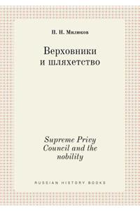 Supreme Privy Council and the nobility