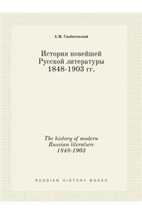 The History of Modern Russian Literature 1848-1903