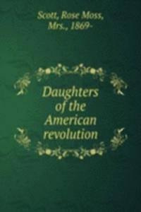 Daughters of the American revolution