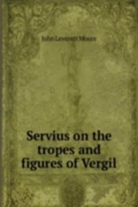 Servius on the tropes and figures of Vergil