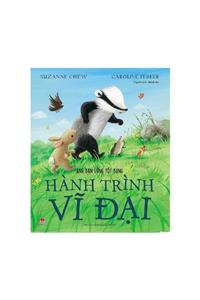 When You Need a Friend - Badger and the Great Journey