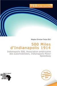 500 Miles D'Indianapolis 1914
