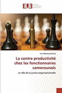 La contre productivité chez les fonctionnaires camerounais