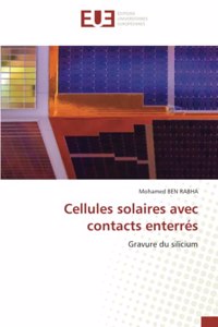 Cellules solaires avec contacts enterrés