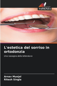 L'estetica del sorriso in ortodonzia