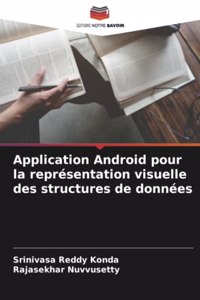 Application Android pour la représentation visuelle des structures de données