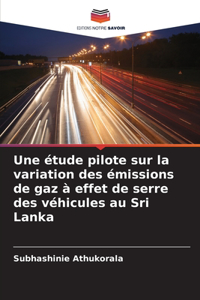 Une étude pilote sur la variation des émissions de gaz à effet de serre des véhicules au Sri Lanka