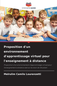 Proposition d'un environnement d'apprentissage virtuel pour l'enseignement à distance