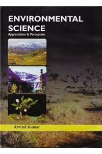 Environment Science: Appreciation and Perception