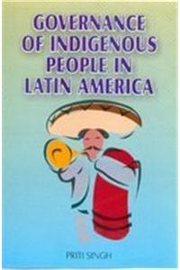 Governance of Indigenous People in Latin America