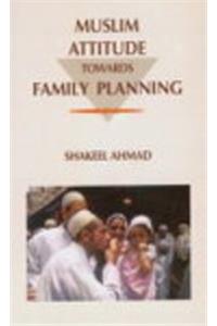 Muslim Attitude towards Family Planning