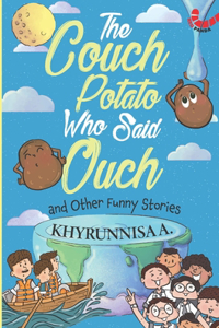 Couch Potato Who Said Ouch And Other Funny Stories