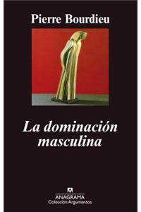 La Dominacion Masculina