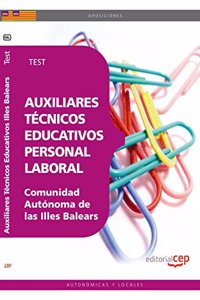 Auxiliares Tecnicos Educativos. Personal Laboral Comunidad Autonoma de las Illes Balears. Test