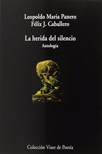La herida del silencio (Antologia)