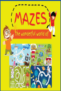 The wonderful world of MAZES