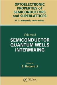 Semiconductor Quantum Well Intermixing
