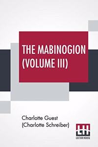 The Mabinogion (Volume III)