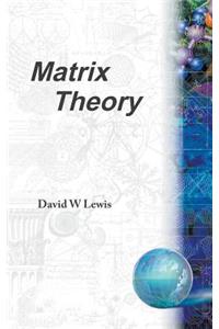 Matrix Theory