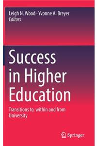 Success in Higher Education