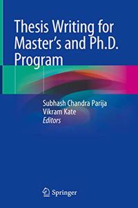 Thesis Writing for Master's and Ph.D. Program