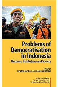 Problems of Democratisation in Indonesia