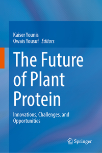 The Future of Plant Protein