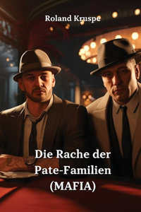 Rache der Pate-Familien (MAFIA)