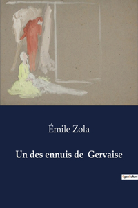 des ennuis de Gervaise