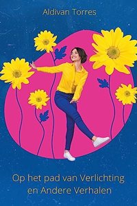 Op het pad van Verlichting en Andere Verhalen