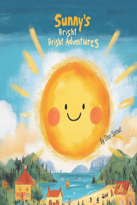 Sunny's Bright Bright Adventures