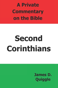 A Private Commentary on the Bible