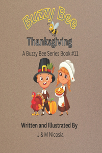 Buzzy Bee Thanksgivig