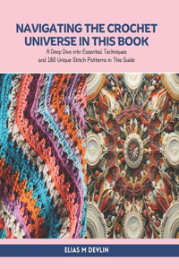 Navigating the Crochet Universe in this Book