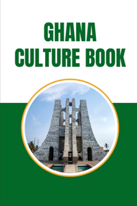 Ghana Culture Book