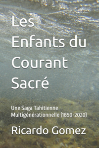 Les Enfants du Courant Sacré