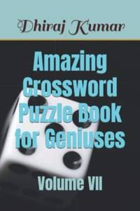 Amazing Crossword Puzzle Book for Geniuses