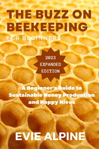 Buzz on Beekeeping
