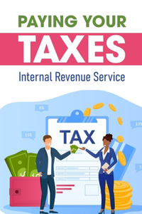 Paying Your Taxes