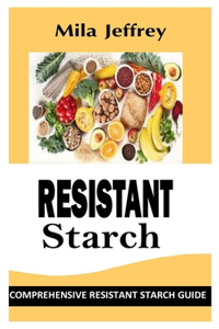 Resistant Starch