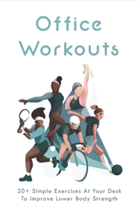 Office Workouts