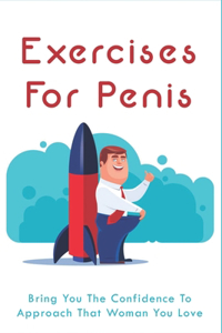 Exercises For Penis