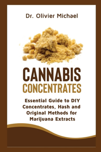 Cannabis Concentrates