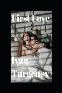 First Love (Annotated)