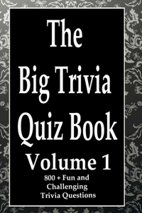 The Big Trivia Quiz Book, Volume 1