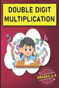 Double Digit Multiplication