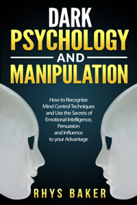 Dark Psychology and Manipulation