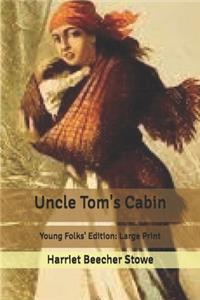 Uncle Tom's Cabin