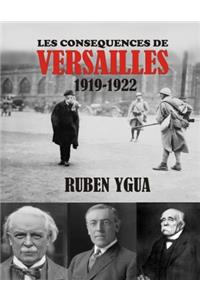 Les Consequences de Versailles