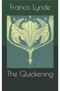 The Quickening